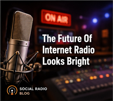 The Future Of Internet Radio Looks Bright